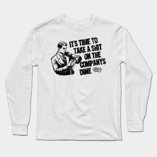 It’s Time… Long Sleeve T-Shirt